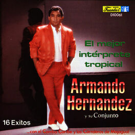Album cover of El Mejor Intérprete Tropical - 16 Exitos