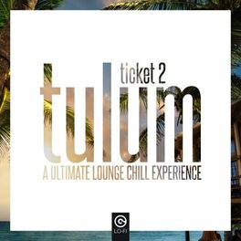Album cover of Ticket 2 Tulum