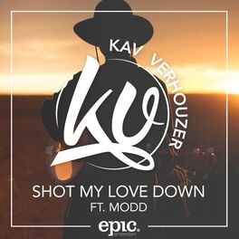 Album cover of Shot My Love Down (feat. MODD)