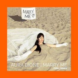 Album cover of Marry Me (Chill Remix)