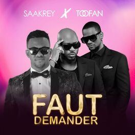 Album cover of Faut Demander (feat. Toofan)