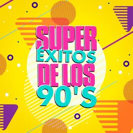 Album cover of Super Exitos de los 90's