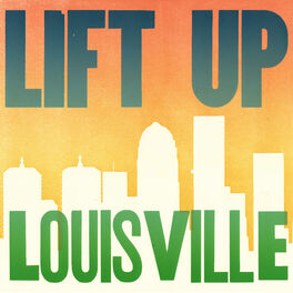 Album cover of Lift up Louisville