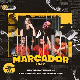 Album cover of El Marcador (Remix)