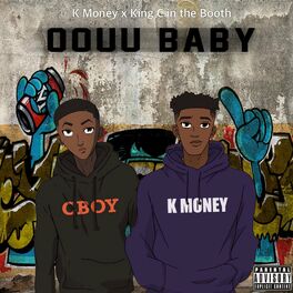 Album cover of Oouu Baby (feat. K Money)