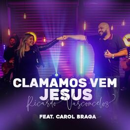 Album cover of Clamamos Vem Jesus