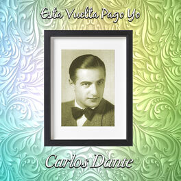 Album cover of Esta Vuelta Pago Yo