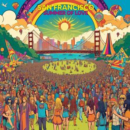 Album cover of San Francisco Summer Of Love