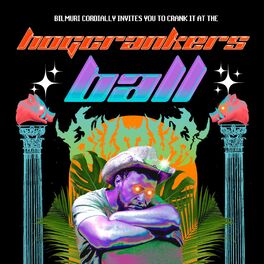Album cover of Bilmuri Presents: The Hog Crankers Ball (Live)