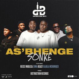 Album cover of As'bhenge Sonke (feat. Reece Madlisa, Zuma, Beast & Dladla Mshunqisi)
