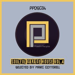 Album cover of Soulful Garage House, Vol. 4