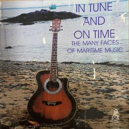 Album cover of In Tune and on Time: The Many Faces of Maritime Music