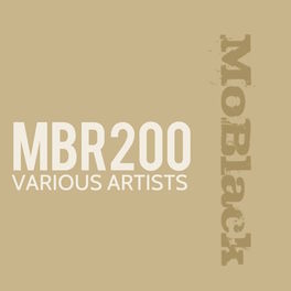 Album cover of MBR200 (Underground Electronic Dance Music)