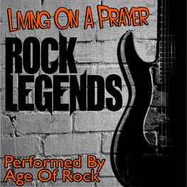 Album cover of Living On A Prayer: Rock Legends