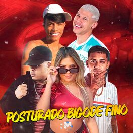 Album cover of Posturado Bigode Fino