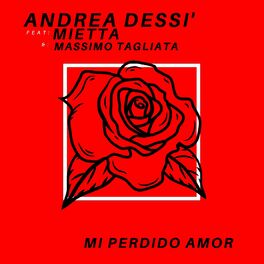 Album cover of Mi Perdido Amor (feat. Mietta & Massimo Tagliata)