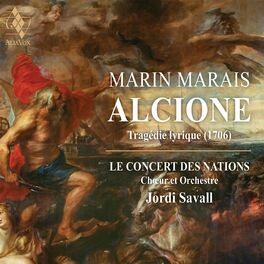 Album cover of Marin Marais; Alcione