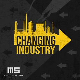 Album cover of MUSIC SCULPTOR, Vol. 106: Changing Industry