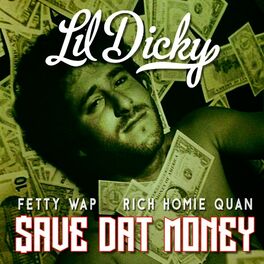 Album cover of $ave Dat Money (feat. Fetty Wap & Rich Homie Quan)