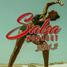 Album cover of Salsa Workout 2021.2