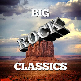 Album cover of Big Rock Classics