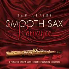 Album cover of Smooth Sax Romance: A Romantic Smooth Jazz Collection Featuring Saxophone
