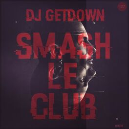 Album cover of Smash Le Club