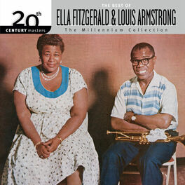 Album cover of 20th Century Masters / The Millennium Collection: The Best Of Ella Fitzgerald And Louis Armstrong