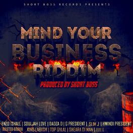 Album cover of Mind Your Business Riddim