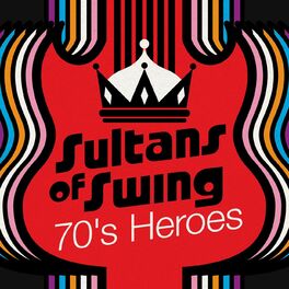 Album cover of Sultans of Swing - 70's Heroes