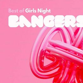 Album cover of Best of Girls Night BANGERS!