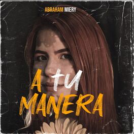 Album cover of A Tu Manera