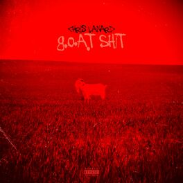 Album cover of G.O.A.T Shit
