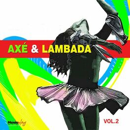 Album cover of Axé & Lambada Vol. 2