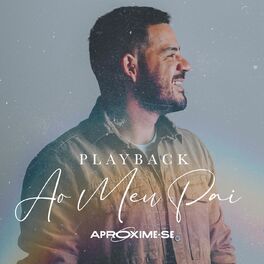 Album cover of Ao Meu Pai (Playback)