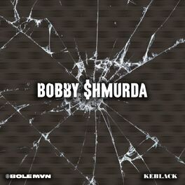 Album cover of Bobby Shmurda