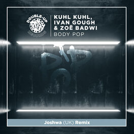 Album cover of Body Pop (Joshwa (UK) Remix) Joshwa (UK) Remix
