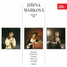 Album cover of Jiřina Marková (Mozart, Donizetti, Weber, Smetana, Dvořák)