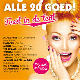 Album cover of Alle 20 Goed - Feest In De Tent