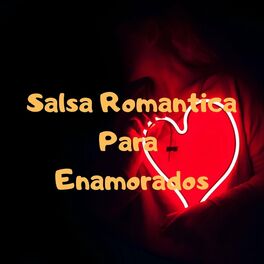 Album cover of Salsa Romantica para Enamorados