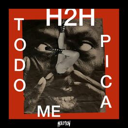 Album cover of H2H (Todo Me Pica)