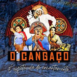 Album cover of O Cangaço É Espetáculo de Encantamento (Ao Vivo)