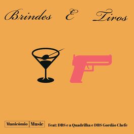 Album cover of Brindes e Tiros