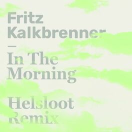 Album cover of In The Morning (Helsloot Remix)