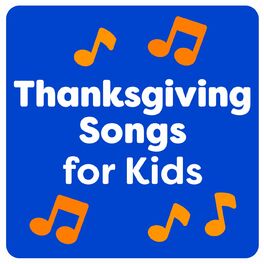 Album cover of Thanksgiving Songs for Kids