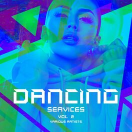 Album cover of Dancing Services, Vol. 2