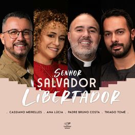 Album cover of Senhor Salvador Libertador