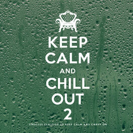 Album cover of Keep Calm and Chill Out 2