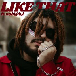 Album cover of Like That (feat. nobigdyl.)