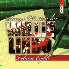 Album cover of Songs Written By Willie Lindo Vol.8